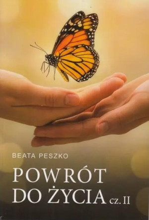 Powrót do życia cz.2