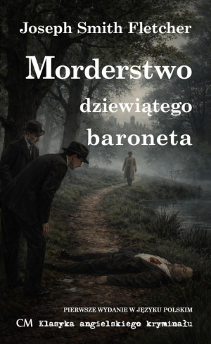 Morderstwo dziewiątego baroneta