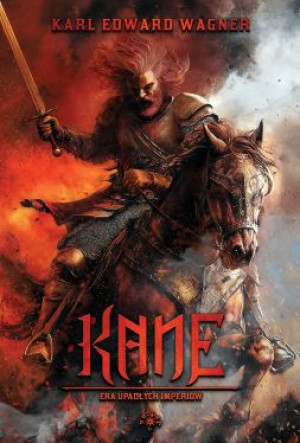 Kane T.3 Era upadłych imperiów