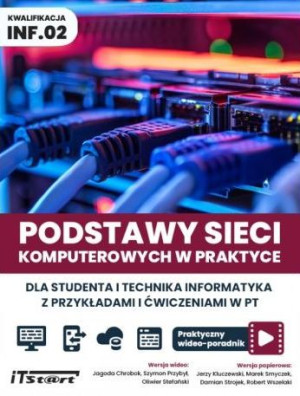 Podstawy sieci komputerowych w praktyce..