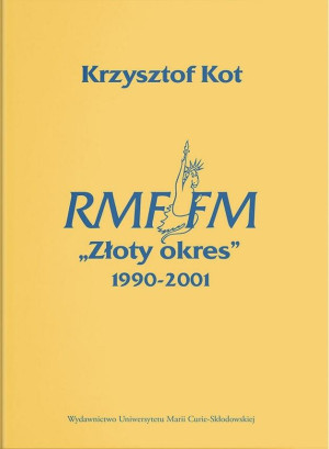 RMF FM "Złoty okres" 1990-2001