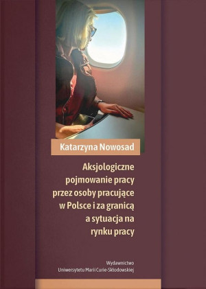 Aksjologiczne pojmowanie pracy przez osoby...
