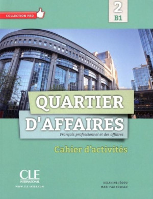 Quartier d'affaires 2 B1 ćwiczenia