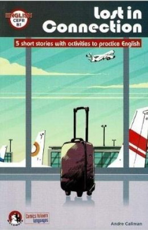 Lost in connection : 5 short stories... B1