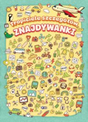 Znajdywanki. Tropiciele szczegółów