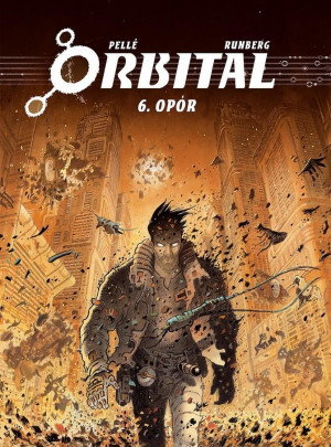 Orbital 6 Opór