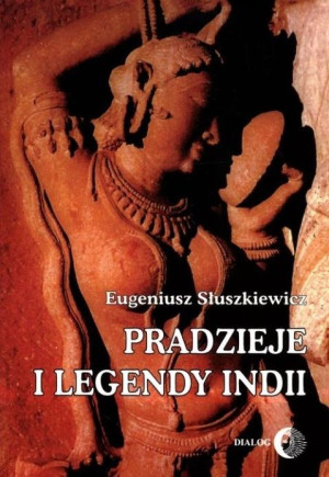 Pradzieje i legendy Indii