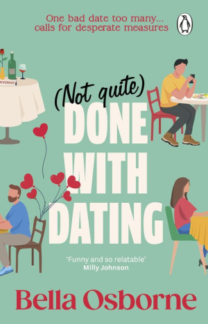 Not Quite Done with Dating