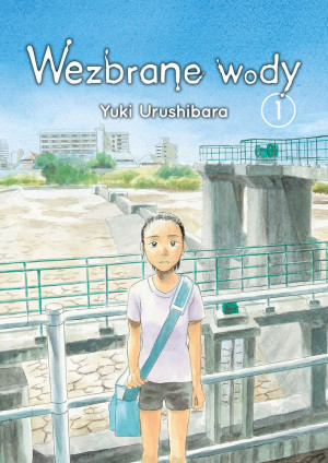 Wezbrane wody. Tom 1