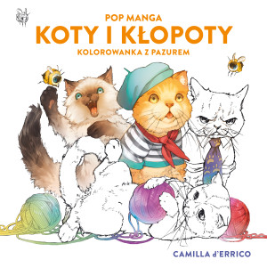 Pop manga. Koty i kłopoty. Kolorowanka z pazurem