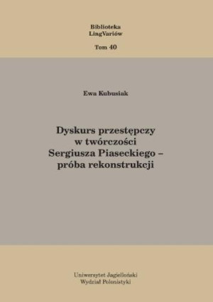 Dyskurs przestępczy w twórczości Sergiusza...