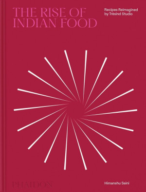 The Rise of Indian Food