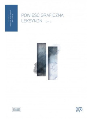 Powieść graficzna. Leksykon T.2