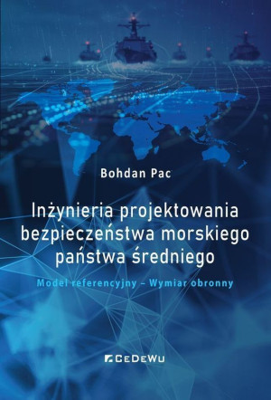 Inżynieria projektowania bezpieczeństwa morskiego