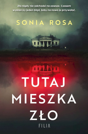 Tutaj mieszka zło wyd. kieszonkowe