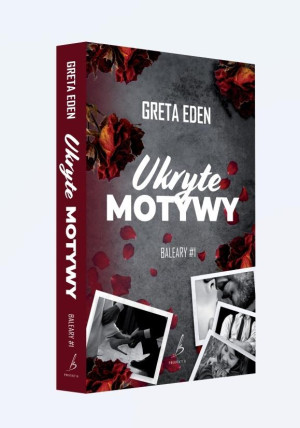 Balary T.1 Ukryte Motywy