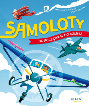 Samoloty – od początków do dzisiaj
