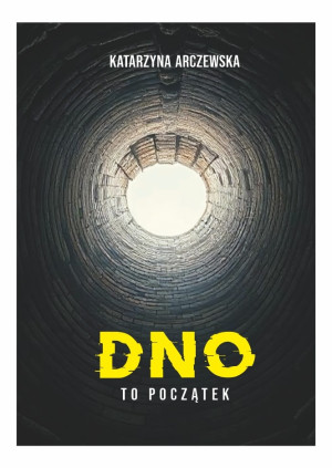 Dno To Początek