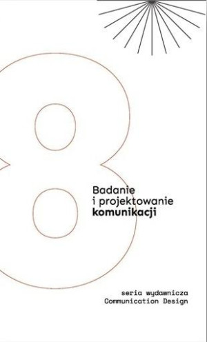 Badanie i projektowanie komunikacji T.8