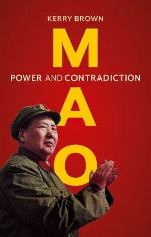 Mao. Power and Contradiction