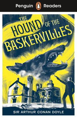 Sherlock Holmes - The Hound of the Baskervilles. Penguin Readers Level 3