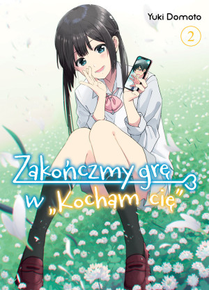 Zakończmy grę w "Kocham cię". Tom 2