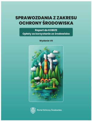 Sprawozdania z zakresu ochrony środowiska