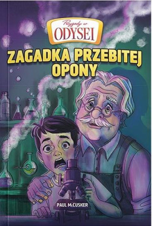 Przygody w Odysei T.2 Zagadka przebitej opony