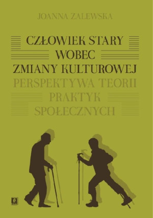 Człowiek stary wobec zmiany kulturowej