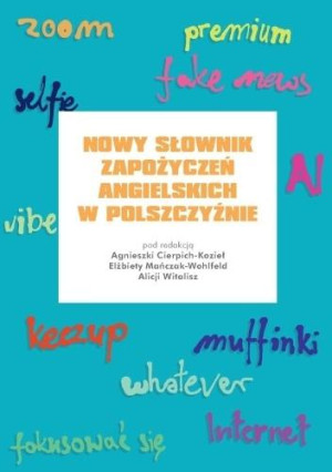 Nowy słownik zapożyczeń angielskich w polszczyźnie