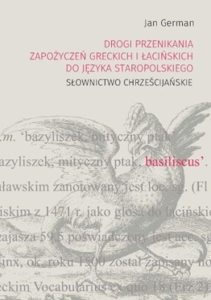 Drogi przenikania zapożyczeń greckich i łacinskich