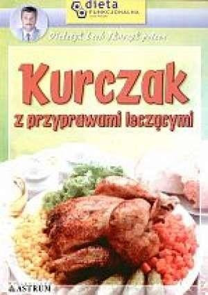 Kurczak z przyprawami leczącymi