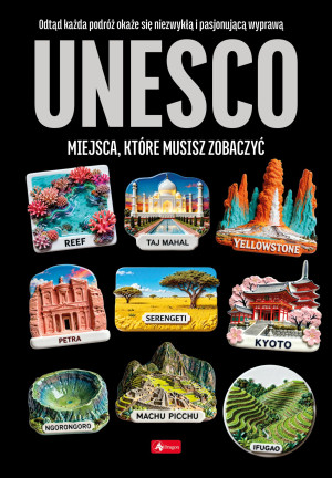 UNESCO - miejsca które musisz..