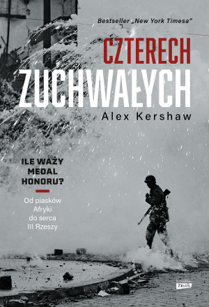 Czterech zuchwałych. Od piasków Afryki do serca III Rzeszy