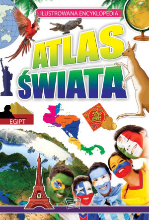 Atlas świata Ilustrowana encyklopedia