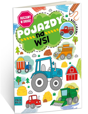 Kolorowanka a4 ruszamy w drogę - pojazdy na wsi