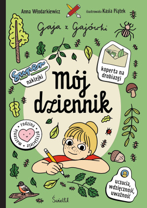 Mój dziennik. Gaja z Gajówki