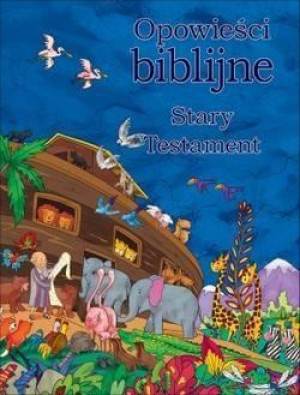Opowieści biblijne Stary Testament