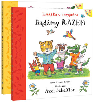 Pakiet Bądźmy razem. Książka o przyjaźni / Dobry, przyjazny świat