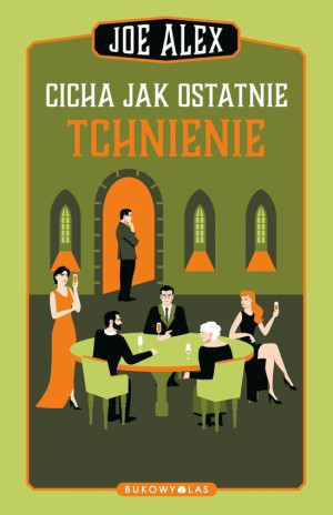 Cicha jak ostatnie tchnienie