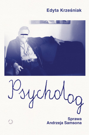 Psycholog. Sprawa Andrzeja Samsona