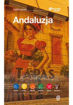 Andaluzja. #Travel&Style wyd. 2
