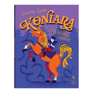 Koniara. Wielki skok