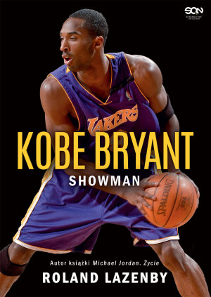 Kobe Bryant. Showman (wyd. 3)