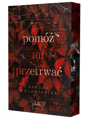 Pomóż mi przetrwać. Pomóż mi. Tom 2. (ilustrowane brzegi)