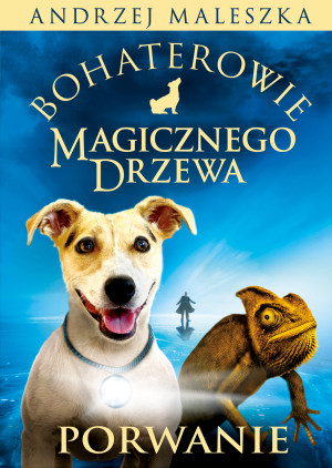 Bohaterowie Magicznego Drzewa. Porwanie [2026]