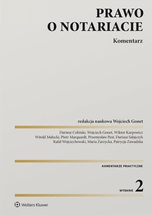 Prawo o notariacie. Komentarz w.2