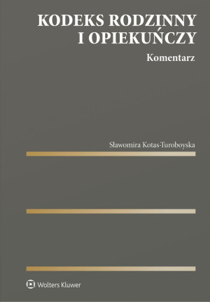 Kodeks rodzinny i opiekuńczy. Komentarz