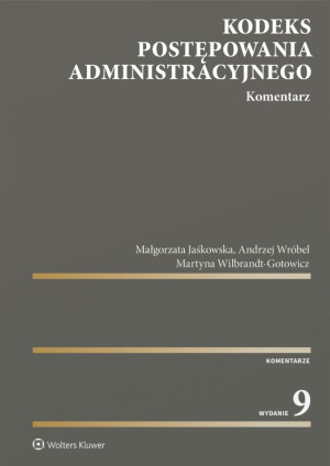 Kodeks postępowania administracyjnego. Komentarz