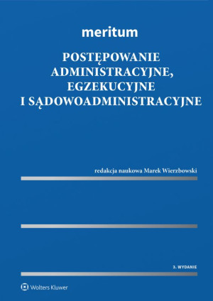 Meritum. Postępowanie administracyjne, egzekucyjne